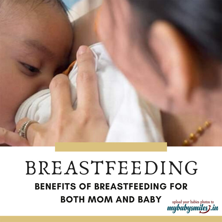 Breastfeeding – Benefits for Both Mom and Baby